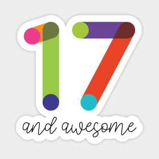 17 and Awesome! Sticker